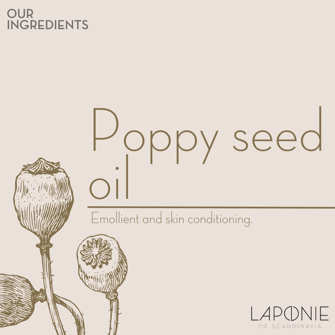 Ingredients: Poppy seed oil
